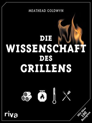cover image of Die Wissenschaft des Grillens